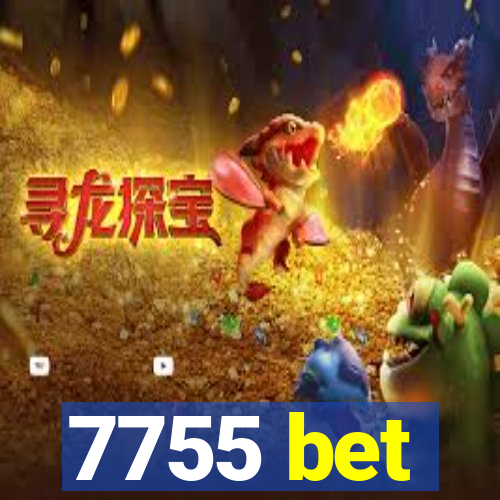 7755 bet